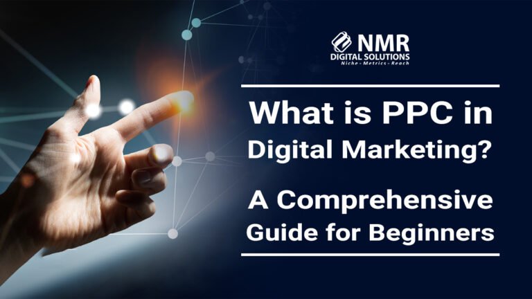 What is PPC in Digital Marketing? A Comprehensive Guide for Beginners